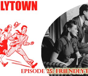 025: Friendlytown, 9-1-1!